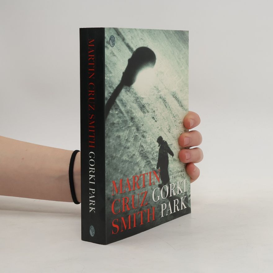 Martin Cruz-Smith Gorki Park
