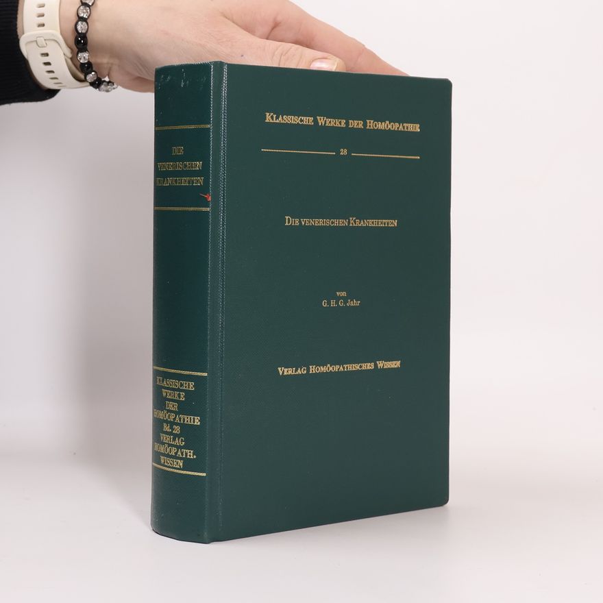 George Heinrich Gottlieb Jahr Die venerischen Krankheiten