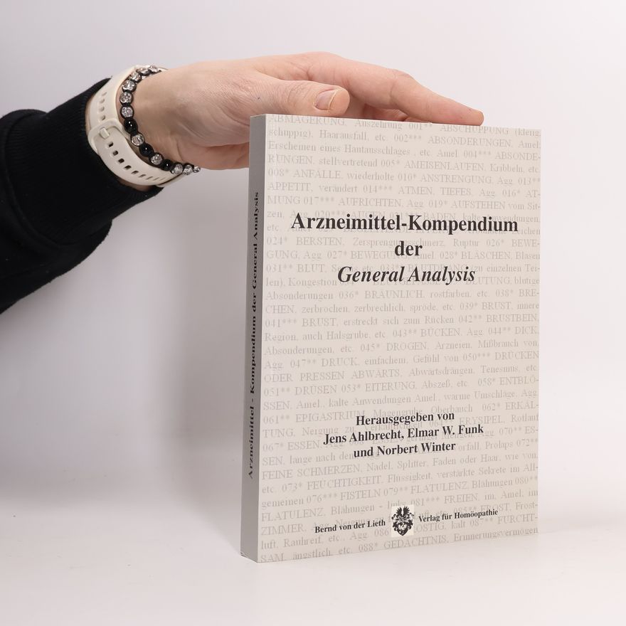 Jens Ahlbrecht Arzneimittel-Kompendium der "General analysis"