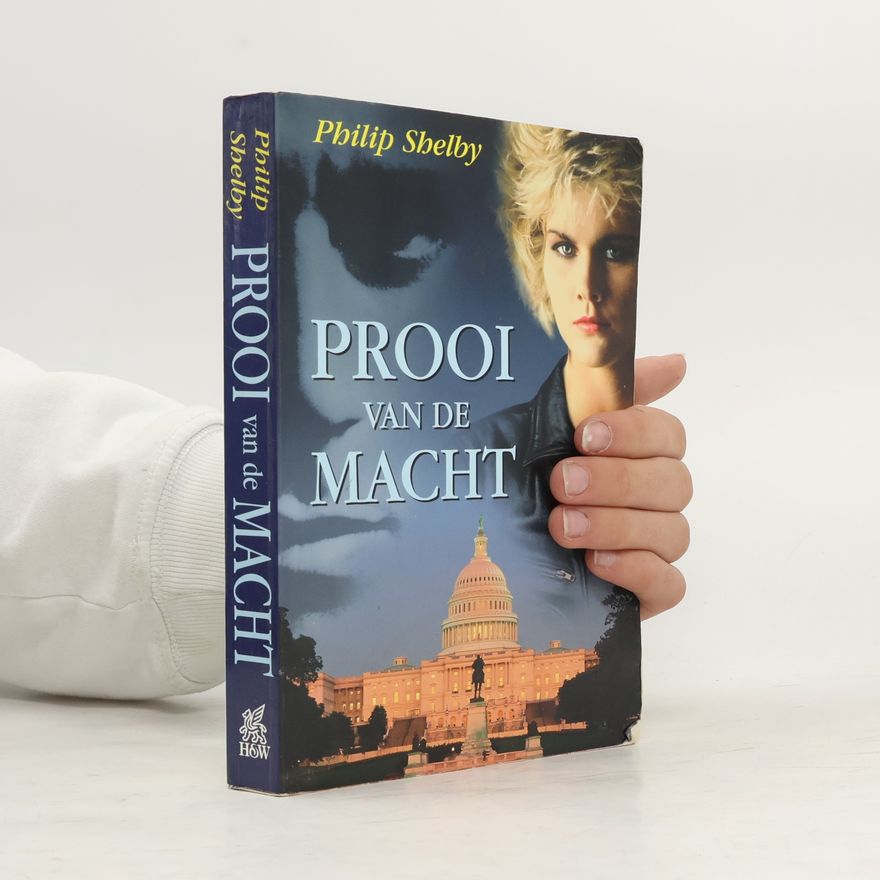 Philip Shelby Prooi van de Macht