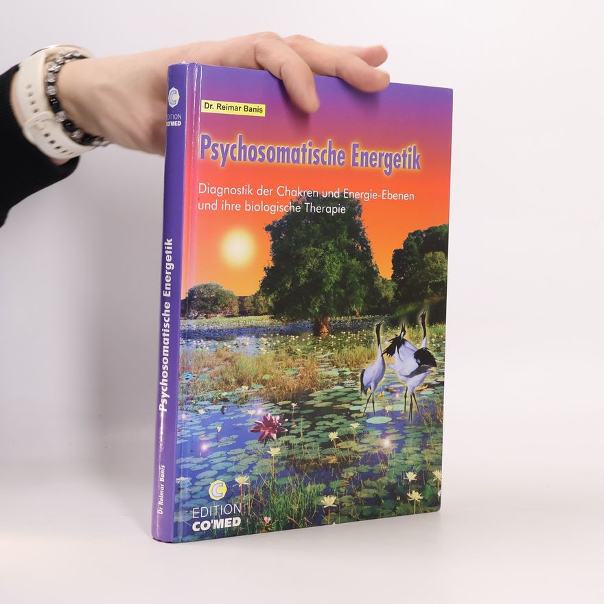 Reimar Banis Psychosomatische Energetik