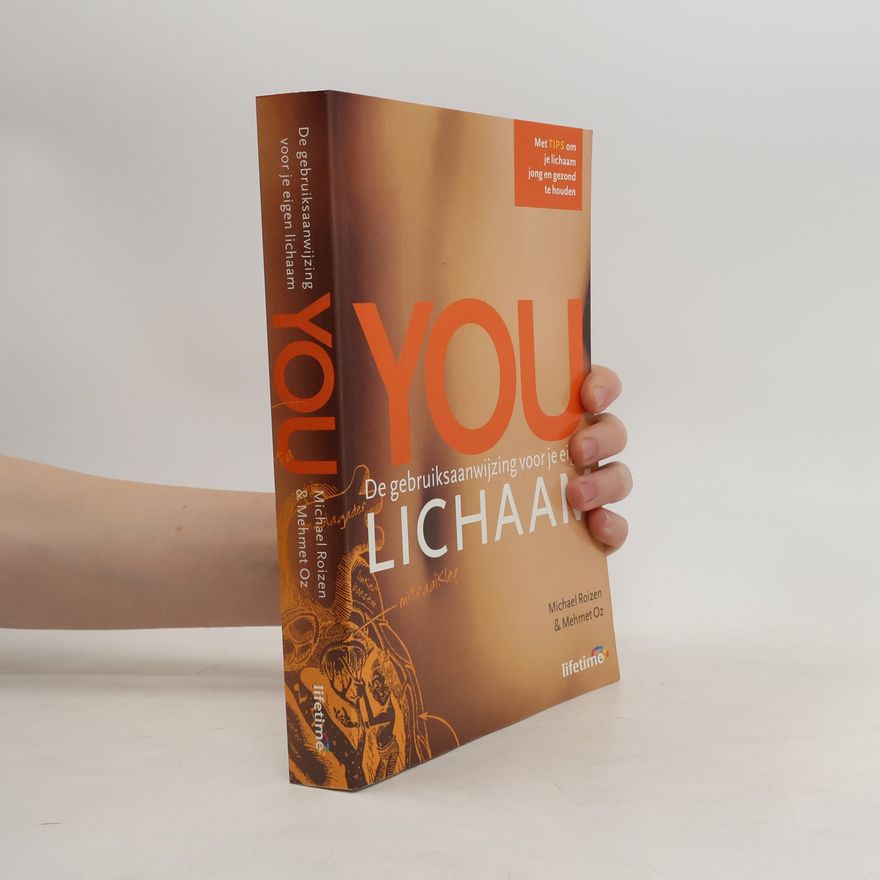 Michael F. Roizen You, de gebruiksaanwijzing voor je eigen lichaam