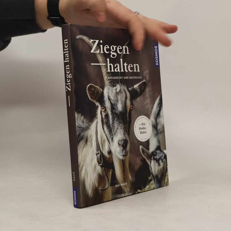 Kai Haus Ziegen halten