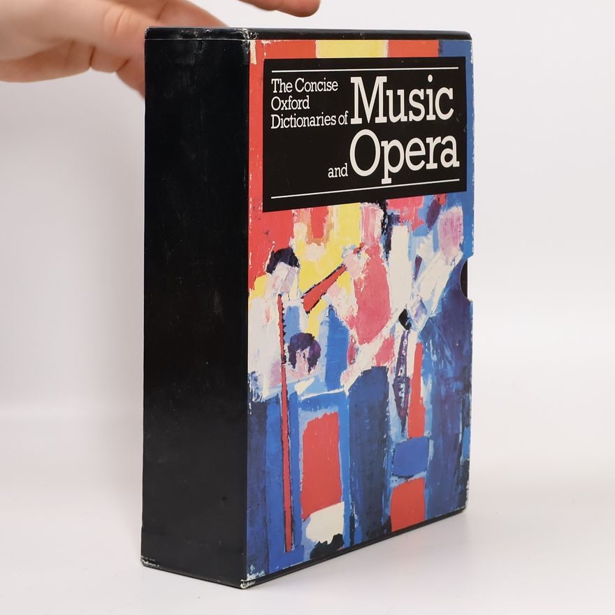 Kolektív autorov The Concise Oxford Dictionaries of Music and Opera 1-2