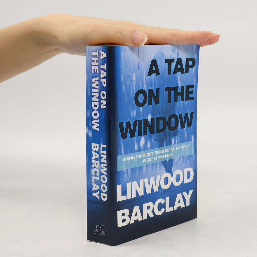 Linwood Barclay A Tap on the Window. Nachts kommt der Tod, englische Ausgabe