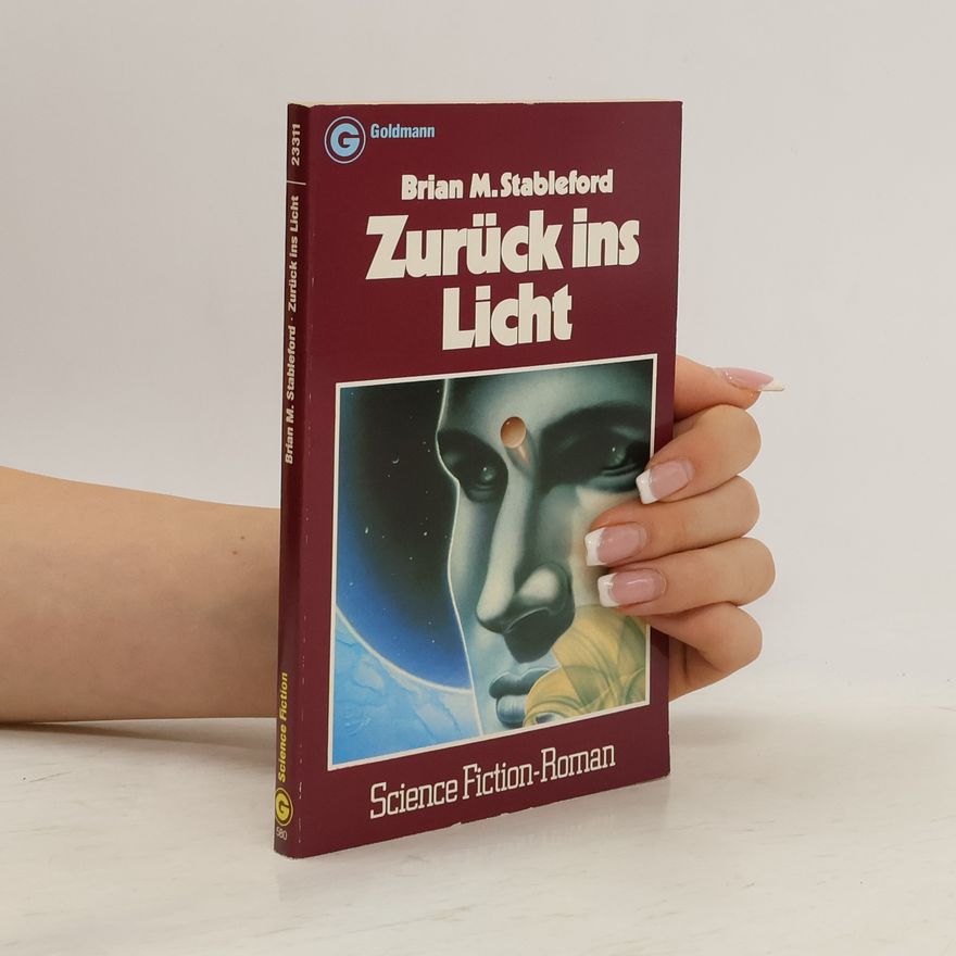 Brian Stableford Zurück ins Licht