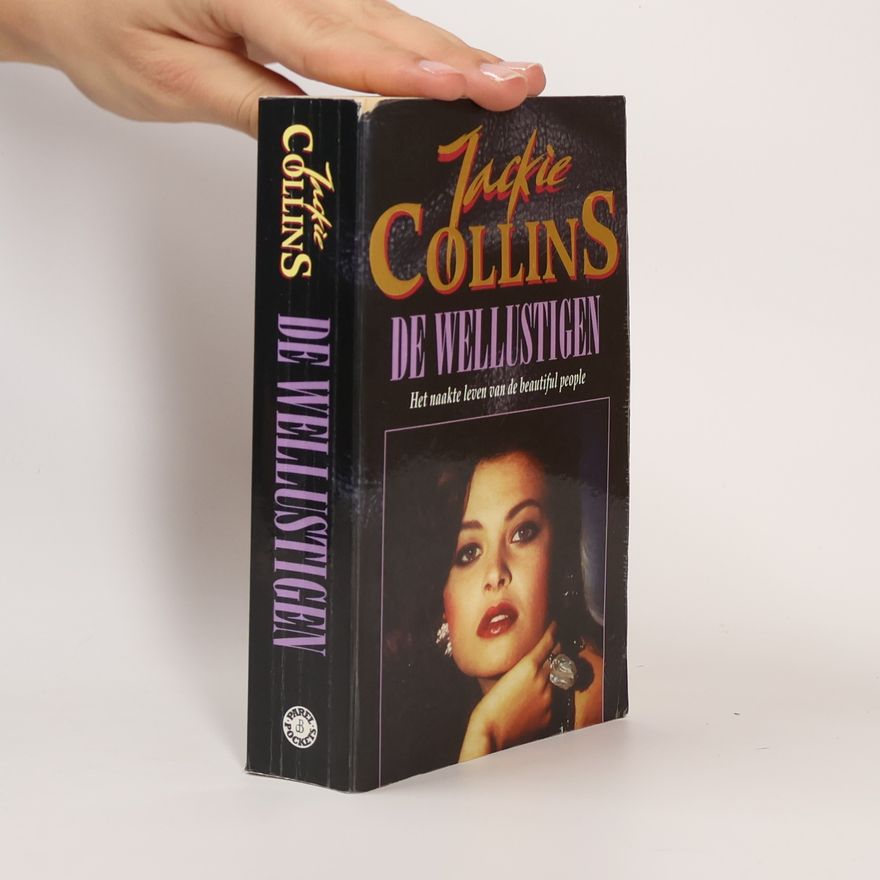 Jackie Collins De Wellustigen