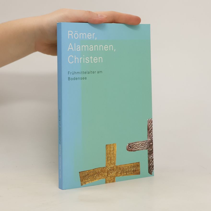 Urs Leuzinger Römer, Alamannen, Christen