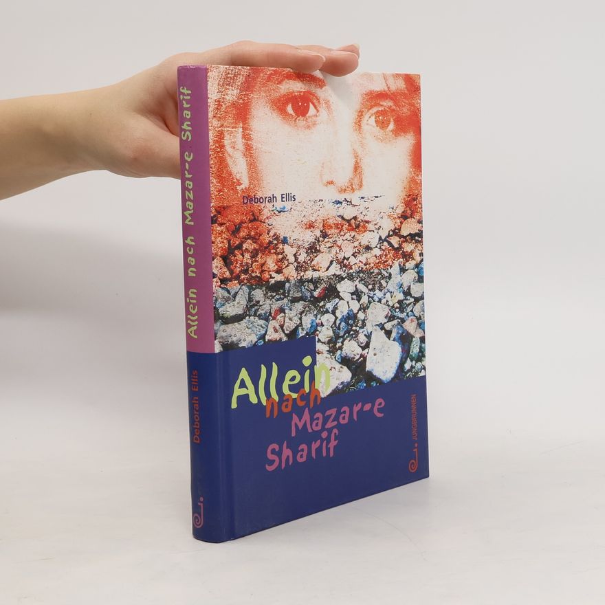 Deborah Ellis Allein nach Mazar-e Sharif