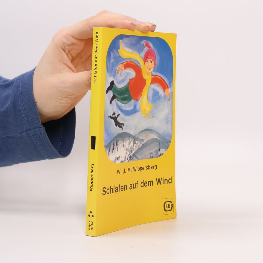 Walter Wippersberg Schlafen auf dem Wind