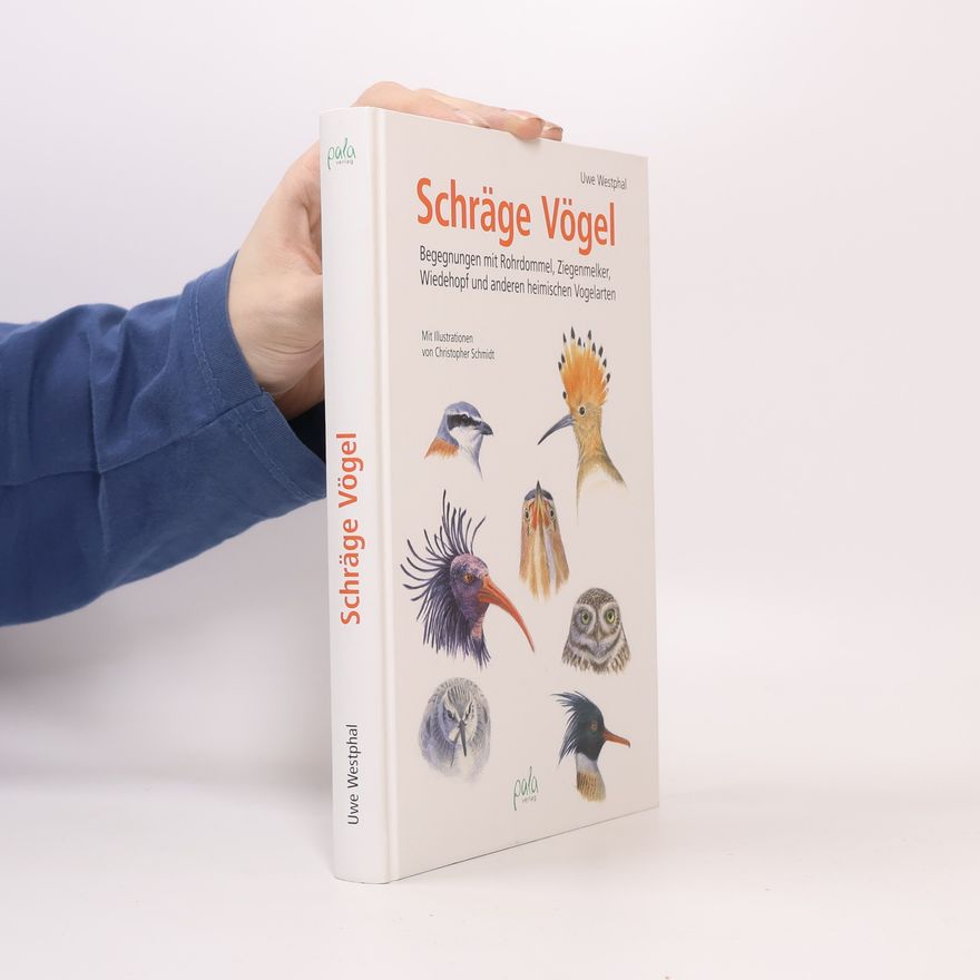 Uwe Westphal Schräge Vögel