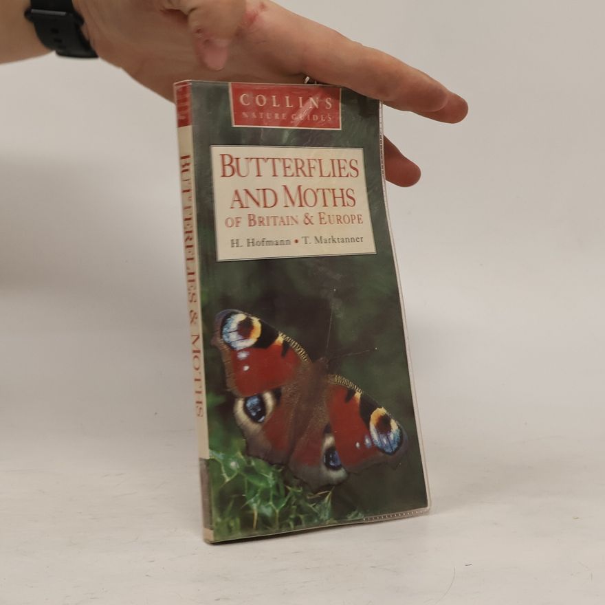 Helga Hofmann-Sieber Collins Nature Guides: Butterflies & Moths of Britain and Europe