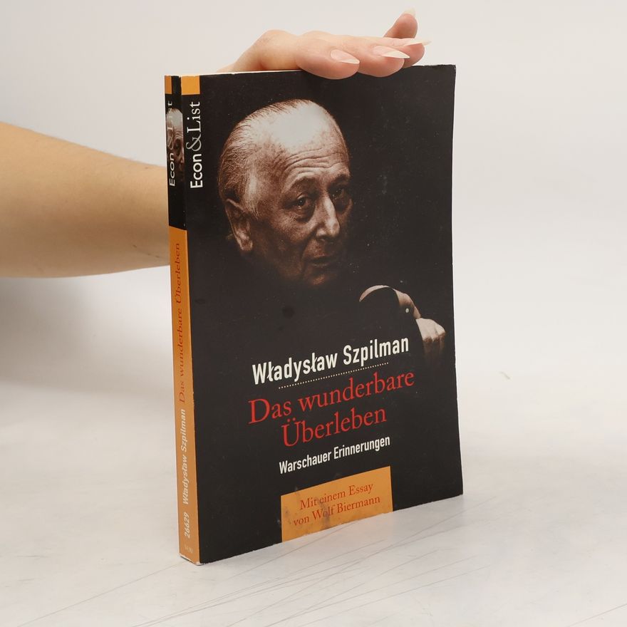 Władysław Szpilman Das wunderbare Überleben