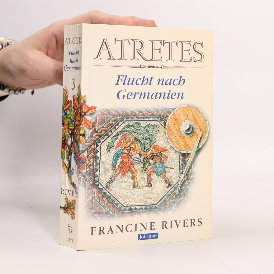 Francine Rivers Atretes 3