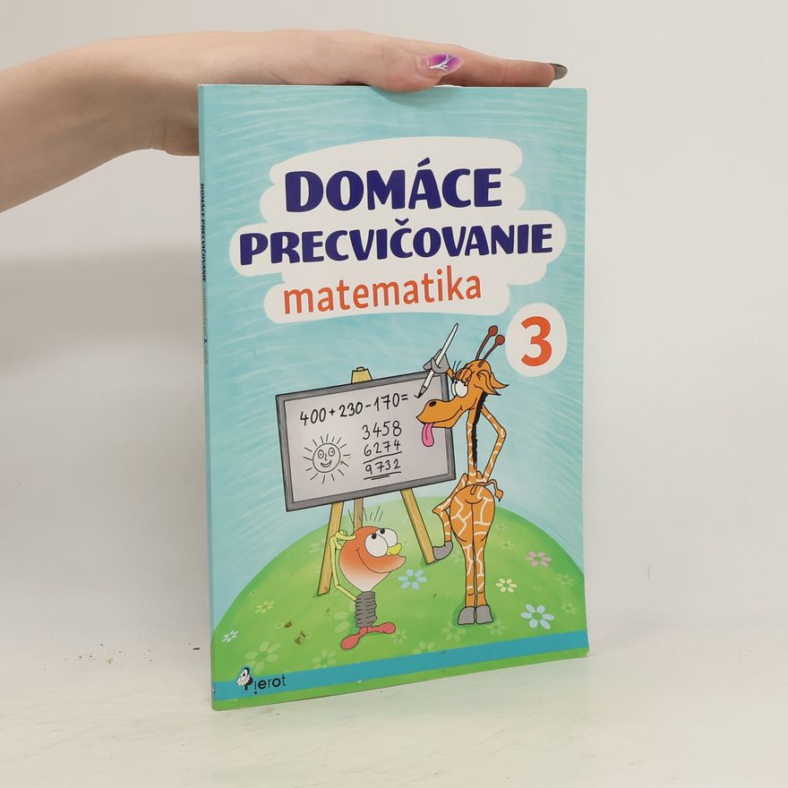 Petr Šulc Domáce precvičovanie - Matematika 3.trieda