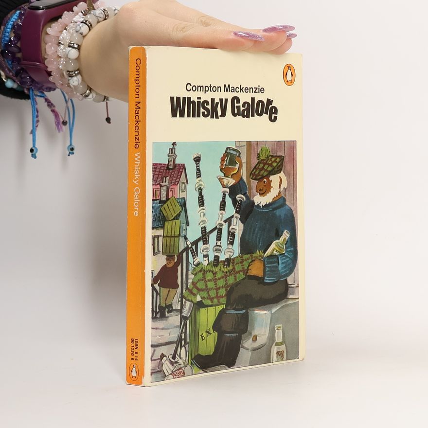 Compton Mackenzie Whisky Galore