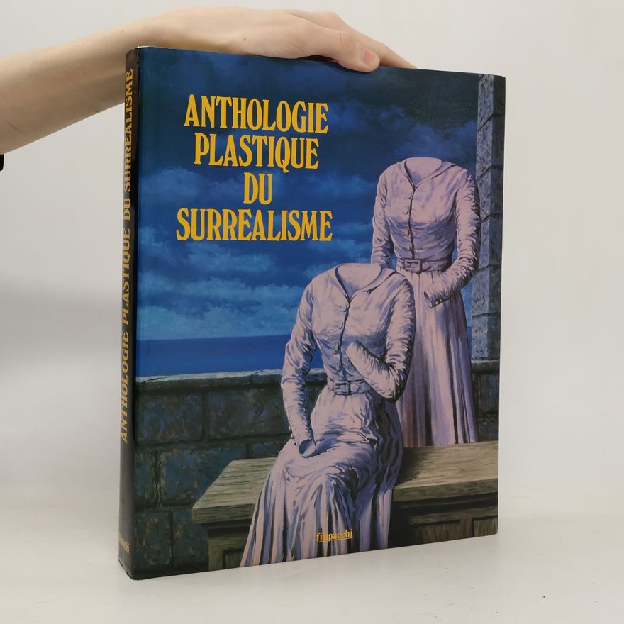 Jacques Baron Anthologie plastique du surréalisme