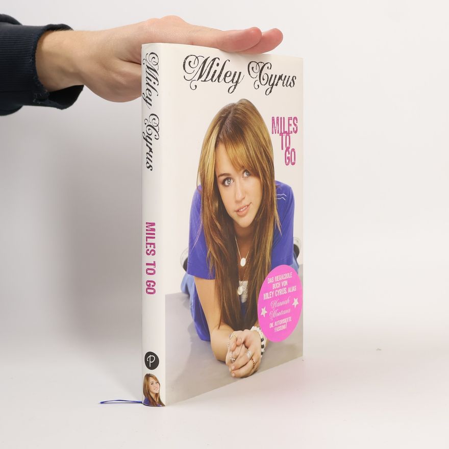 Miley Cyrus Miley Cyrus : Miles to go