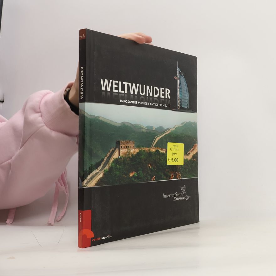 Kolektiv autorů Weltwunder