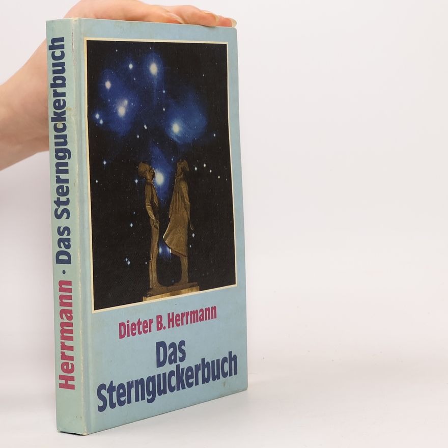 Dieter B. Herrmann Das Sternguckerbuch