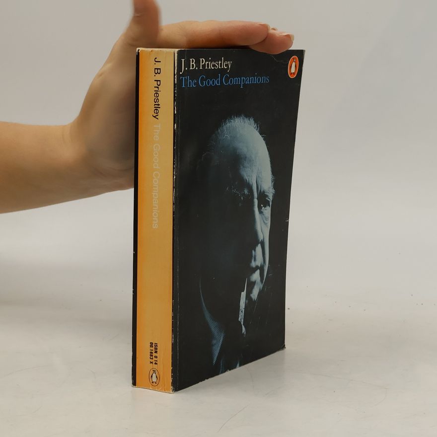 J. B. Priestley The Good Companions