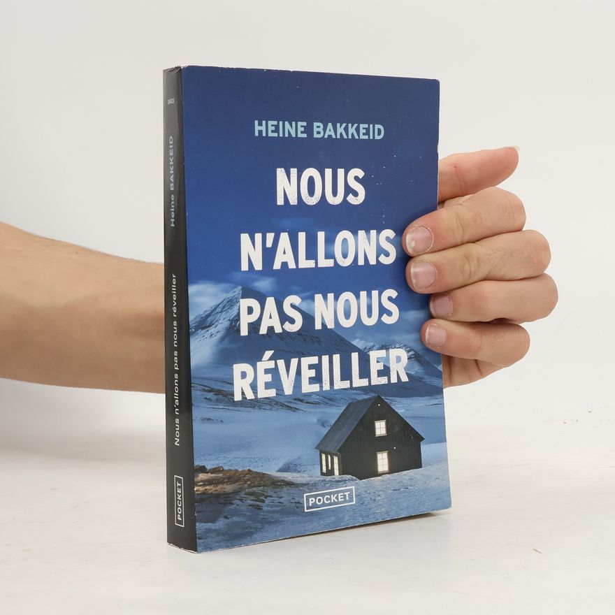 Heine T. Bakkeid Nous n'allons pas nous réveiller