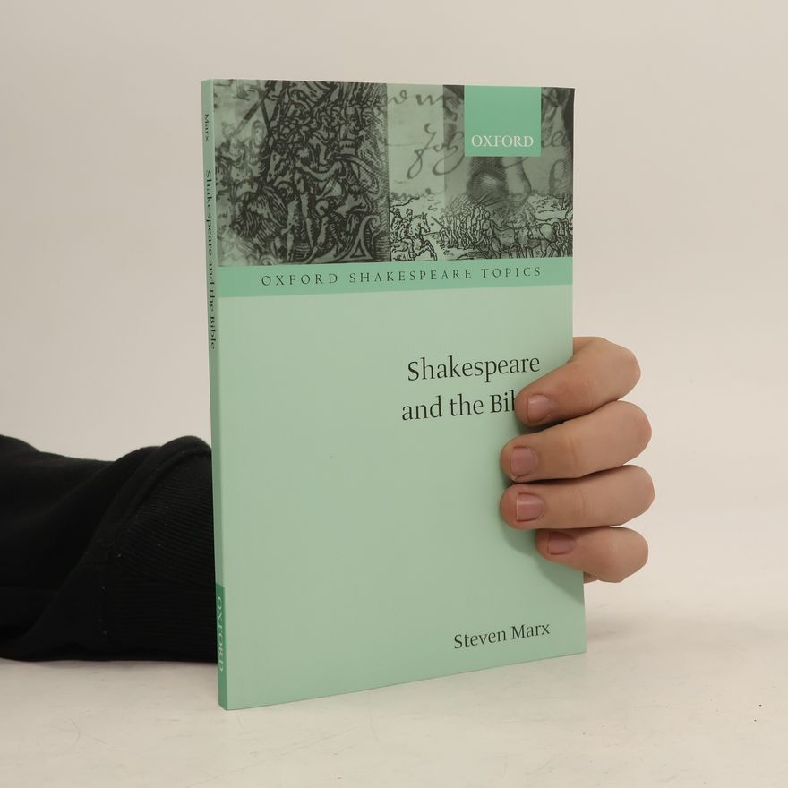 Steven Marx Shakespeare and the Bible