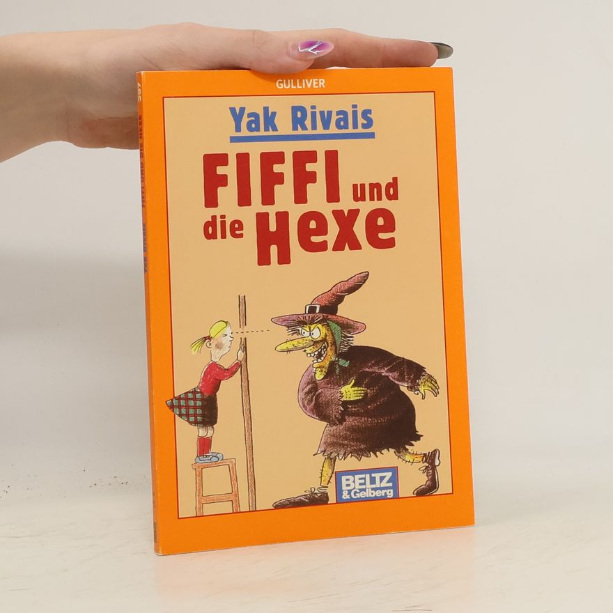 Yak Rivais Fiffi und die Hexe