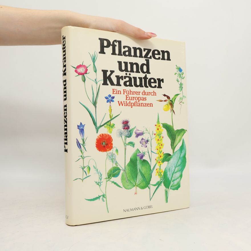 Zdenka Podhajská Pflanzen und Kräuter