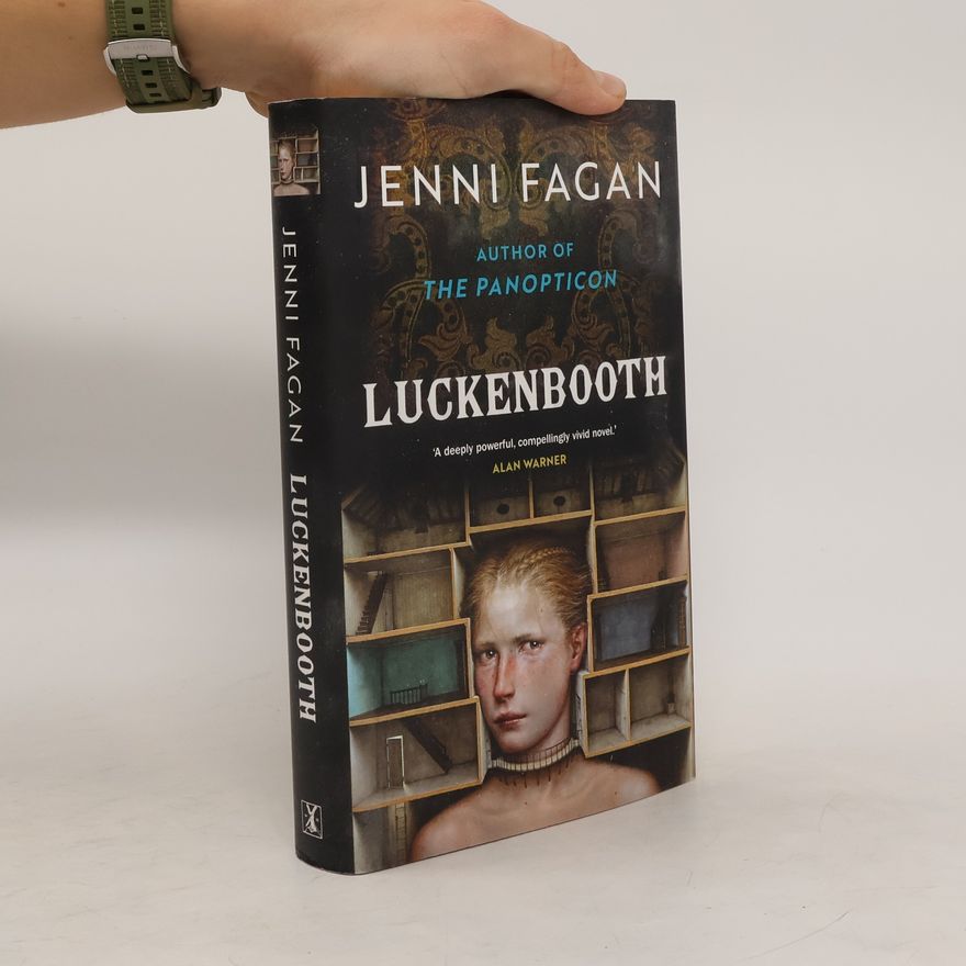 Jenni Fagan Luckenbooth
