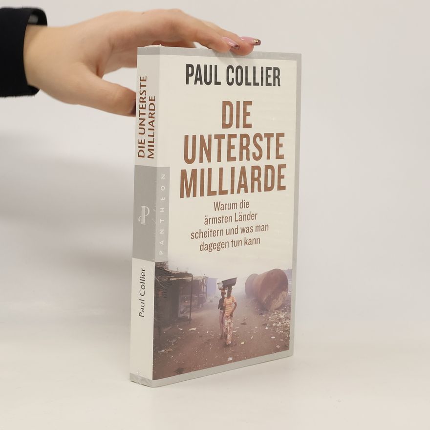 Paul Collier Die unterste Milliarde
