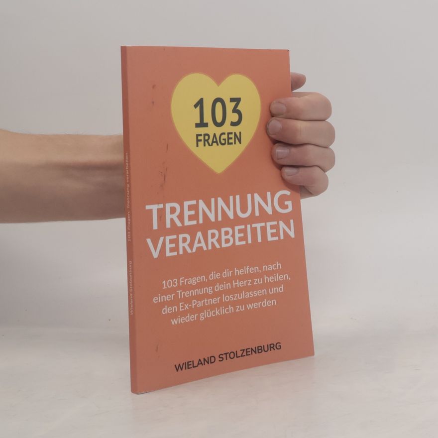 Wieland Stolzenburg Trennung verarbeiten