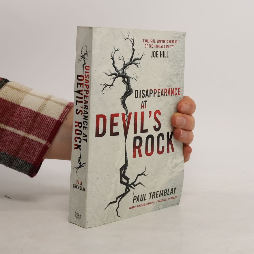 Paul Tremblay Disappearance at Devil's Rock