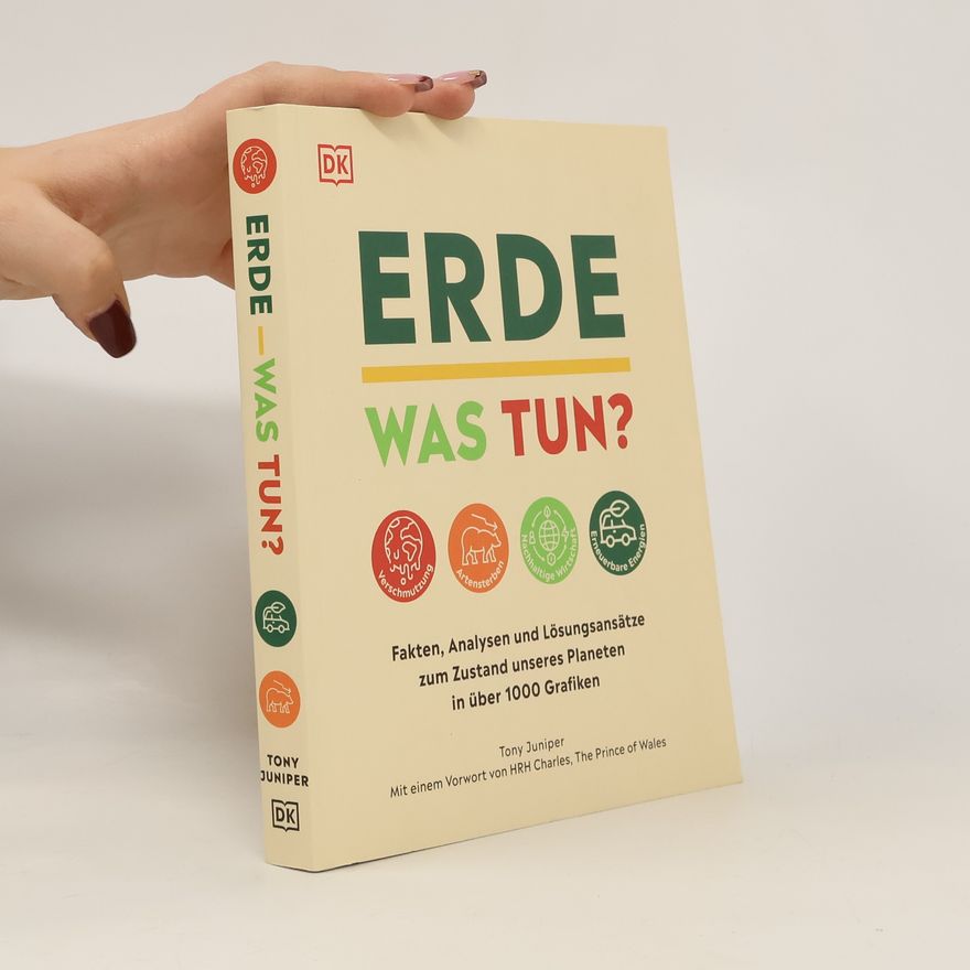 Tony Juniper Erde - was tun?
