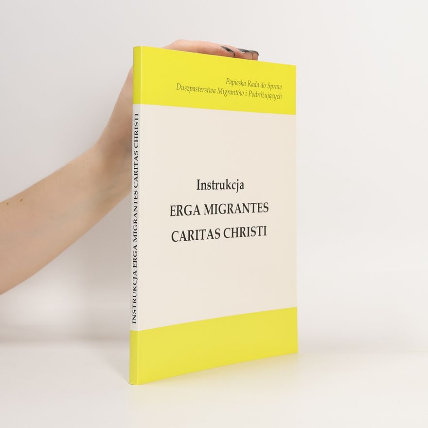 Autorenkollektiv Instrukcja erga migrantes caritas Christi