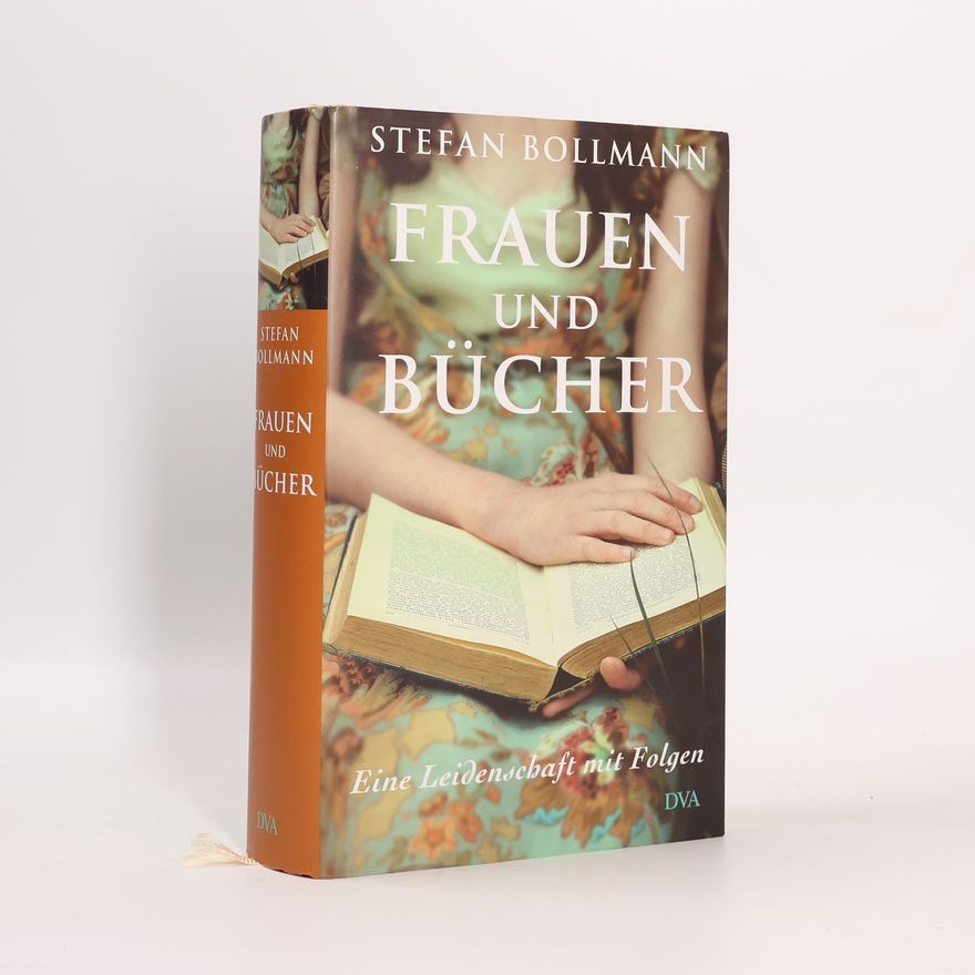 Stefan Bollmann Frauen und Bücher