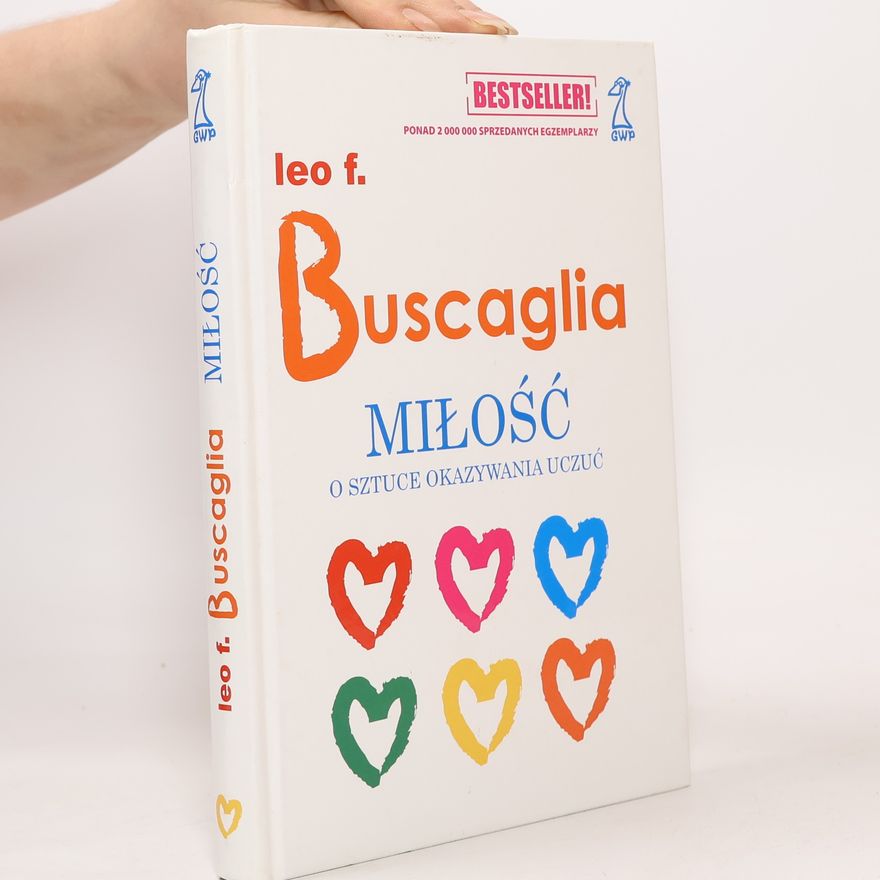 Leo Buscaglia Miłość