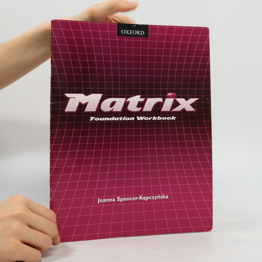 Joanna Spencer-Kępczyńska Matrix. Foundation Workbook