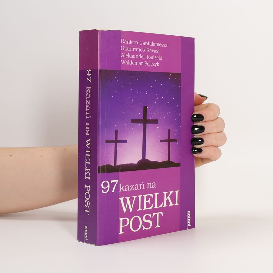 Waldemar Polczyk 97 kazań na Wielki Post