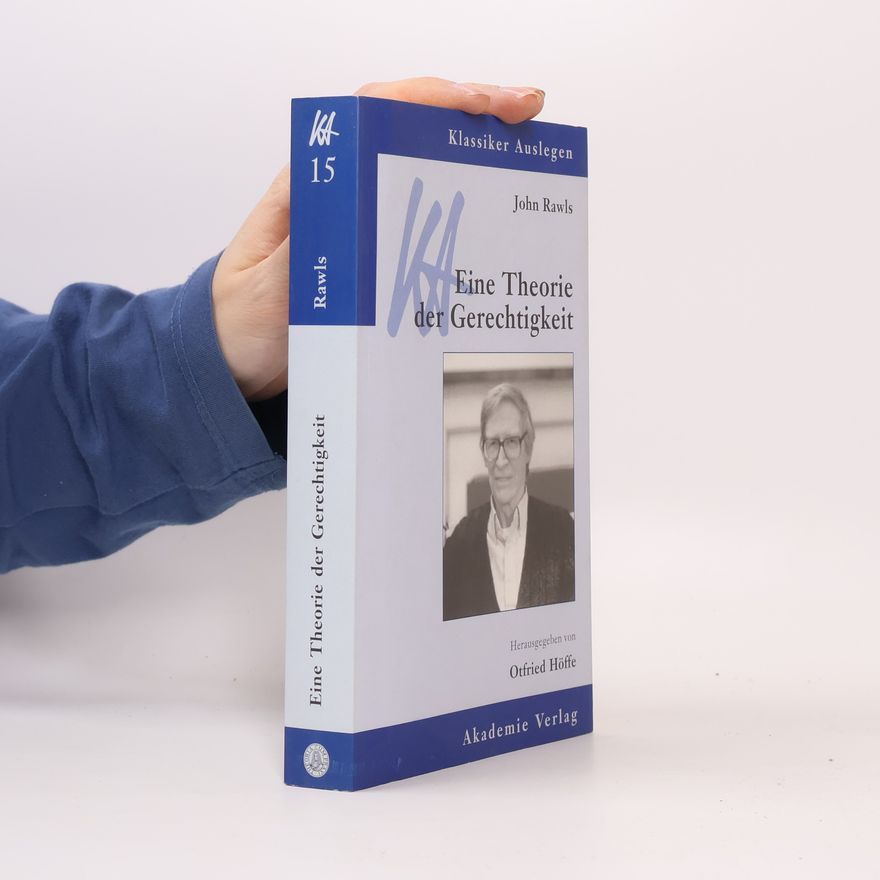 Otfried Höffe John Rawls, Eine Theorie der Gerechtigkeit