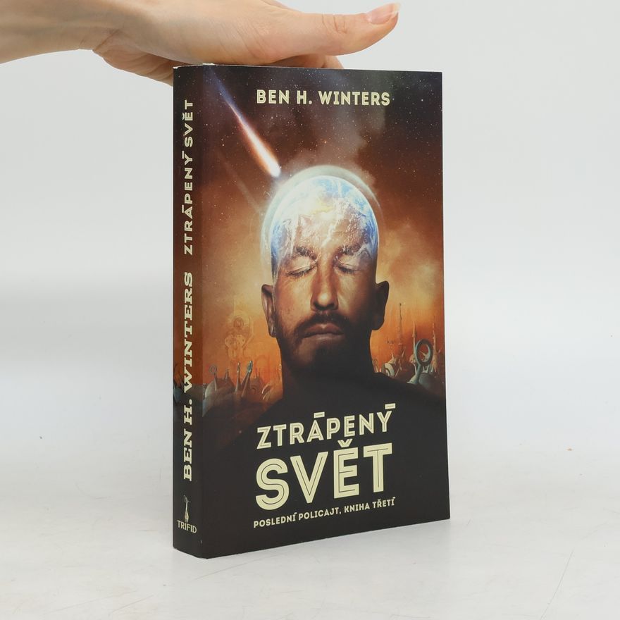 Ben H. Winters Ztrápený svět