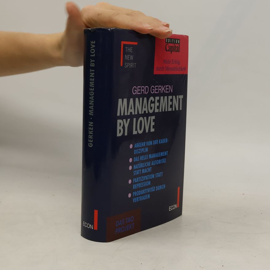 Gerd Gerken Management by love