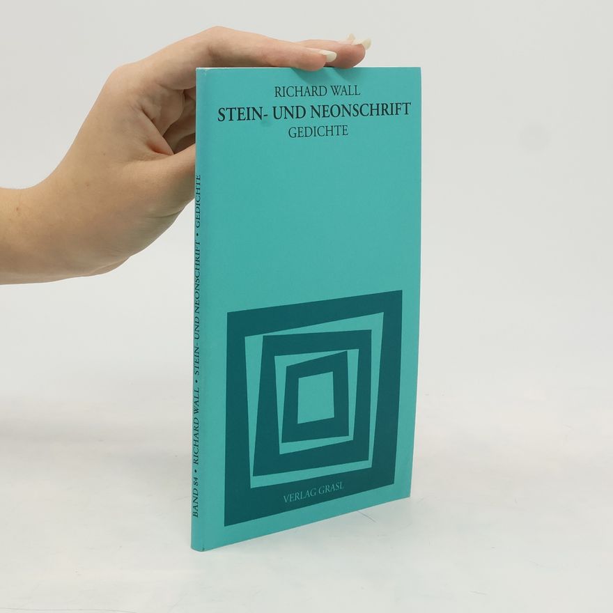 Richard Wall Stein- und Neonschrift
