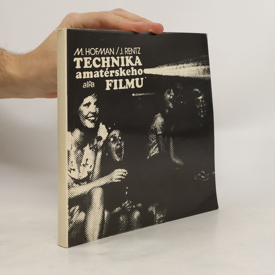Hofman Rentz Technika amatérského filmu