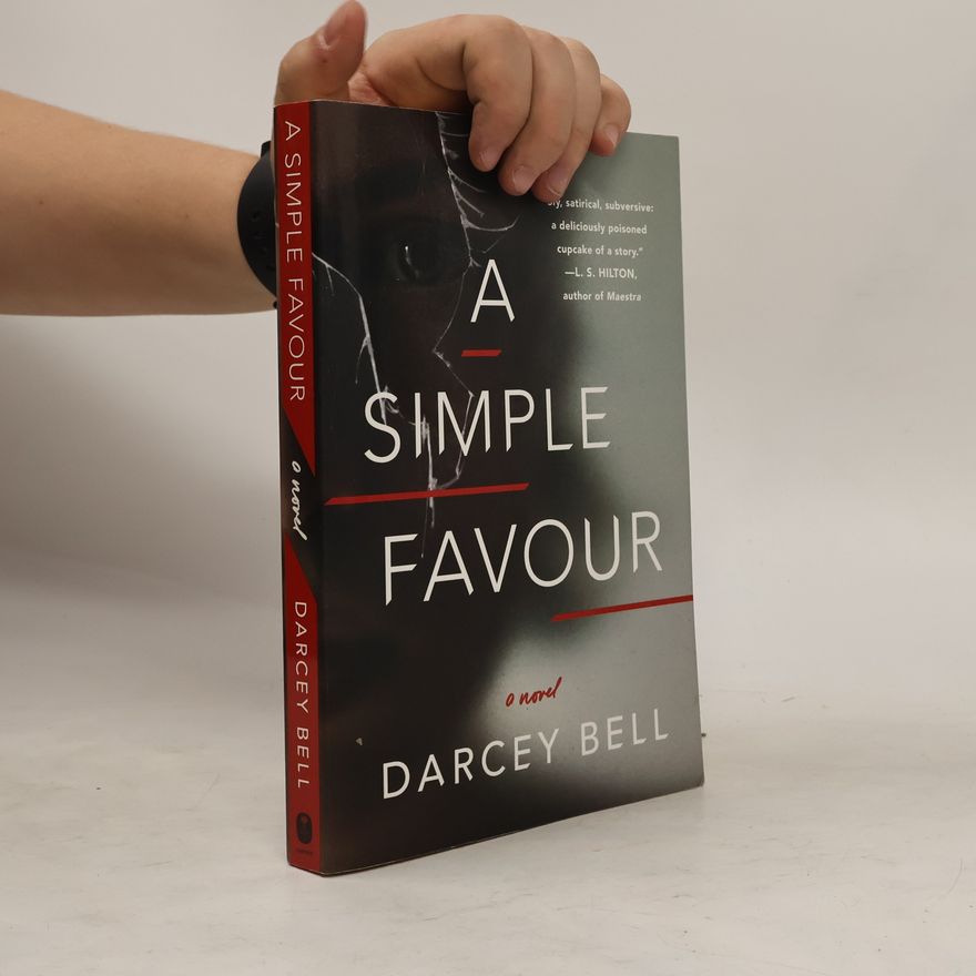 Darcey Bell A Simple Favour