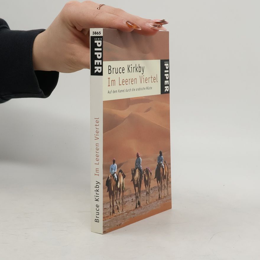 Bruce Kirkby Im Leeren Viertel