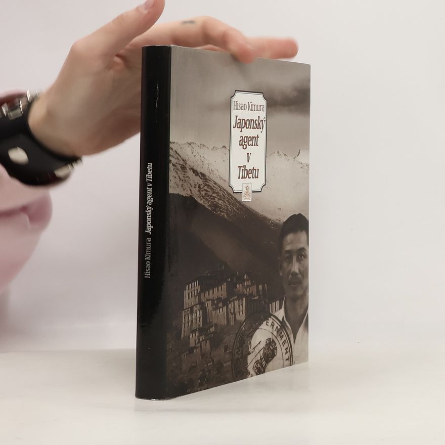 Hisao Kimura Japonský agent v Tibetu