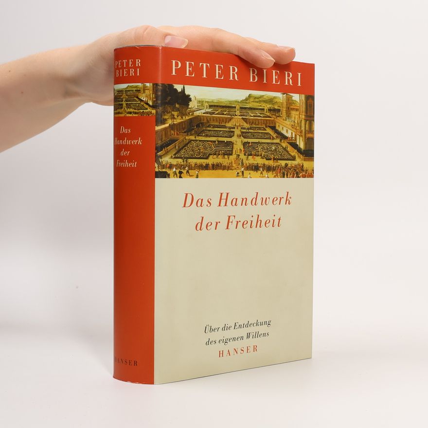 Pascal Mercier Das Handwerk der Freiheit