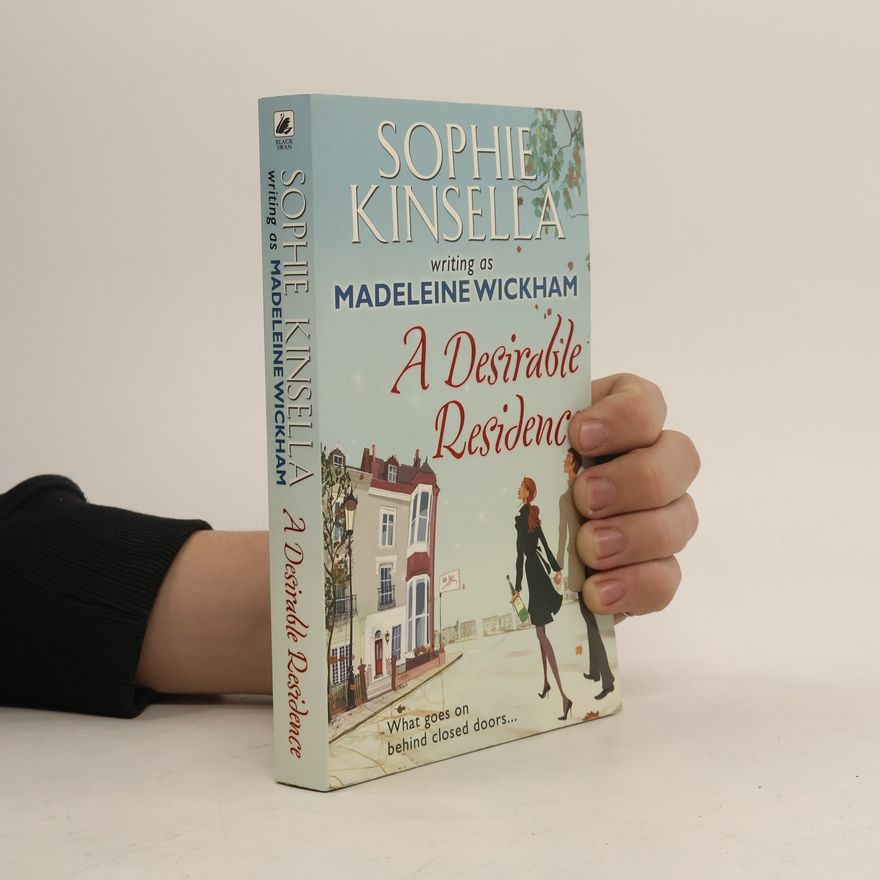 Sophie Kinsella A Desirable Residence