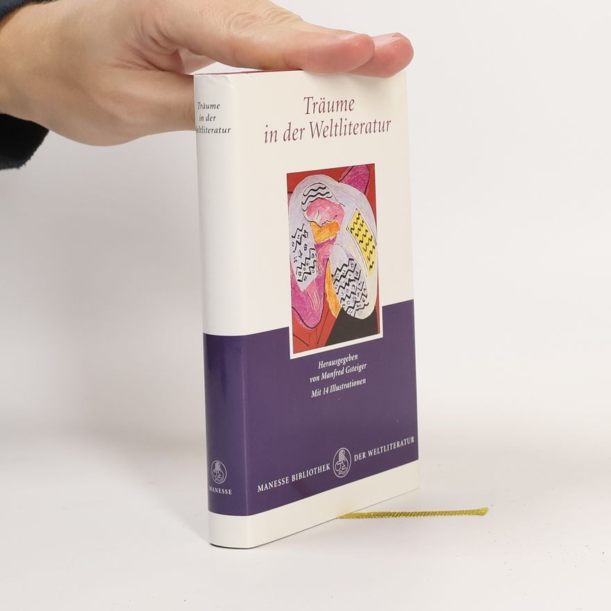 Manfred Gsteiger Träume in der Weltliteratur